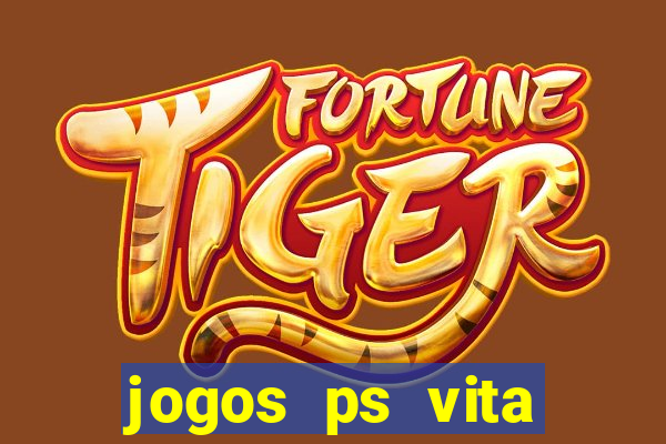 jogos ps vita download pkg